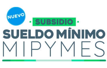 Subsidio a Mipymes vigente año 2022